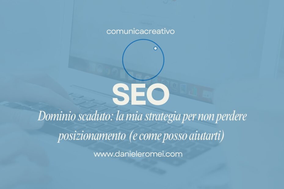 ripristino posizionamento Google scadenza dominio problemi hosting assistenza Google
